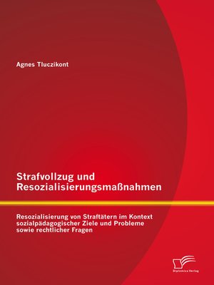cover image of Strafvollzug und Resozialisierungsmaßnahmen